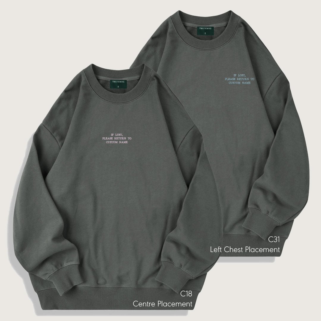 If Lost Please Return To Custom Name Sweatshirt